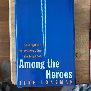 Among the Heroes by Jere Longman - Blue Cover